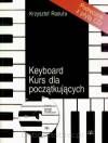Keyboard. Kurs dla początkujących +CD