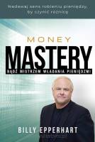 Money Mastery – bądź mistrzem władania pieniędzmi