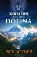 Ogień na górze, Księga druga: Dolina