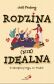 Rodzina (nie)idealna -	Joel Pralong