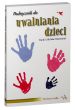 Podręcznik do uwalniania dzieci - 2