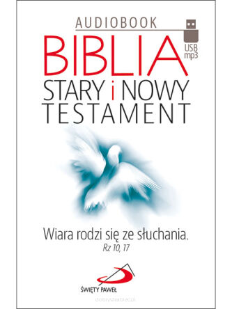 Audiobook USB. Biblia. Stary i Nowy Testament (Nośnik USB)