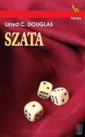 Szata - Lioyd C. Douglas /2024/