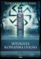 Mitologia słowiańska i polska - Aleksander Brückner