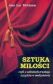Sztuka miłości - McGinnis Alan Loy