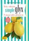 Dieta z sukcesem Simple Glyx. Przyjazny indeks glikemiczny