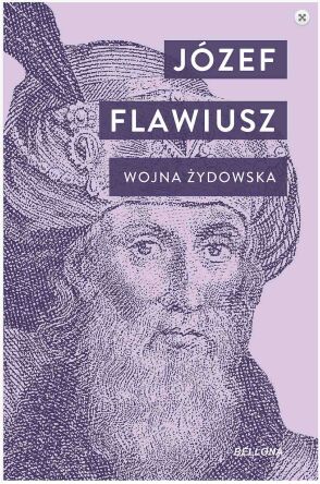 Wojna żydowska - Józef Flawiusz /Bellona/