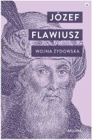 Wojna żydowska - Józef Flawiusz /Bellona/