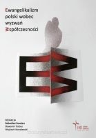 Ewangelikalizm polski wobec wyzwań współczesności