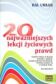 20 najważniejszych lekcji życiowych prawd