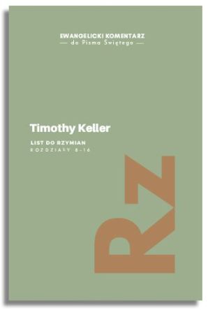 List do Rzymian. Tom 2 – Timothy Keller
