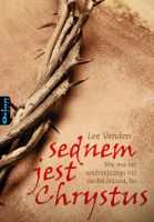 Sednem jest Chrystus