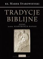 Tradycje Biblijne - Biblia w Kulturze Europejskiej