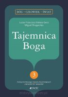 Tajemnica Boga. Seria Bóg - Człowiek - Świat