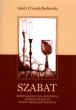 Szabat - świętowanie dnia siódmego - Ariel Berkowitz - 2