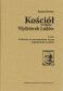 Kościół w epoce Wędrówek Ludów Tom 1. Kościół w szczytowej fazie Wędrówek Ludów