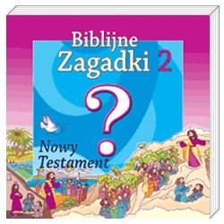 Biblijne zagadki. Nowy Testament. Część 2