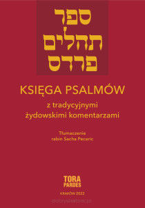 KSIĘGA PSALMÓW z tradycyjnymi żydowskimi komentarzami