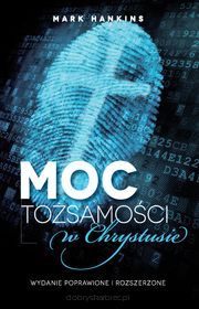 Moc tożsamości w Chrystusie