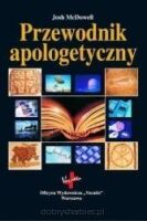 Przewodnik apologetyczny - Josh McDowell /nowe wydanie/