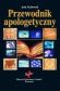 Przewodnik apologetyczny - Josh McDowell /nowe wydanie/