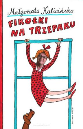 Fikołki na trzepaku. Wspominki z podwórka i nie tylko?