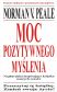 Moc pozytywnego myślenia