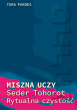 Miszna Uczy. Seder Kodaszim / Świętości, Miszna Uczy. Seder Tohorot / Rytualna Czystość - 3