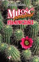 Miłość potrzebuje stanowczości - James C. Dobson