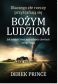 Dlaczego złe rzeczy przytrafiają się Bożym ludziom - Derek Prince