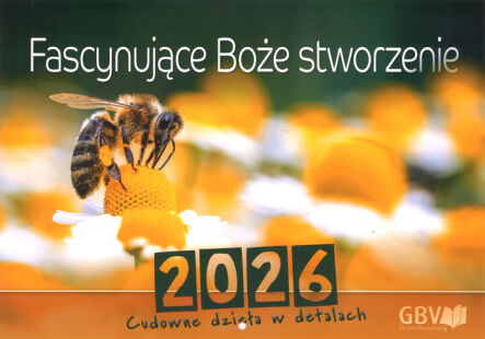 Kalendarz Fascynujące Boże Stworzenie 2026 - kalendarz ścienny