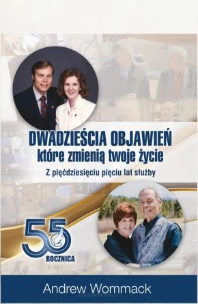 Dwadzieścia objawień, które zmienią twoje życie - Andrew Wommack