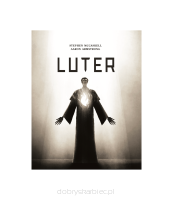 Luter. Historia ilustrowana – Stephen McCaskell