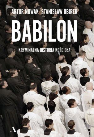  Babilon Kryminalna historia kościoła