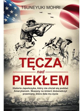 Tęcza nad piekłem