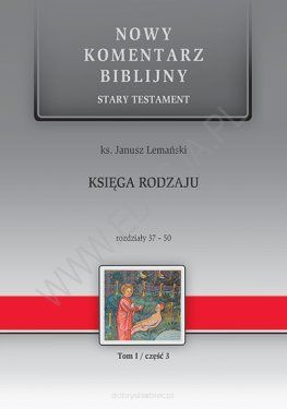 Nowy Komentarz Biblijny - Księga Rodzaju ST cz. III
