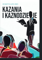 Kazania i Kaznodzieje - dr Martyn Lloyd-Jones /wznowienie/