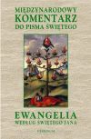 Międzynarodowy komentarz do Pisma Świętego - Ewangelia Jana