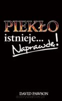 PIEKŁO istnieje naprawdę! - David Pawson