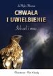 Pakiet 2 książek: Kiedy niebo nawiedza ziemię + Chwała i uwielbienie - 3