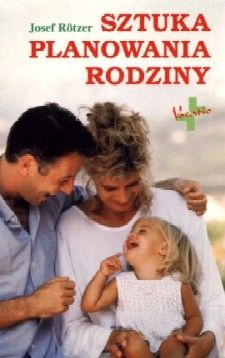 Sztuka planowania rodziny