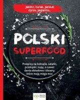 Polski superfood - nowe wydanie
