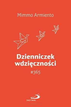 Dzienniczek wdzięczności #365