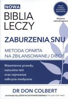 Biblia leczy. Zaburzenia snu - dr Don Colbert