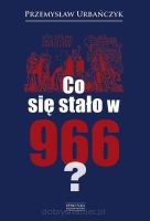Co się stało w 966?