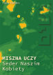 Miszna Uczy. Seder Naszim / Kobiety i Seder Nezikin / Szkody - 2