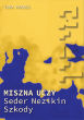 Miszna Uczy. Seder Naszim / Kobiety i Seder Nezikin / Szkody - 3