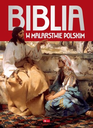Biblia w malarstwie polskim /wyd. 2025/