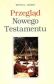 Przegląd Nowego Testamentu