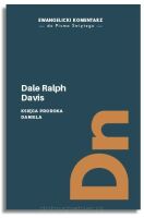 Księga proroka Daniela – Dale Ralph Davis